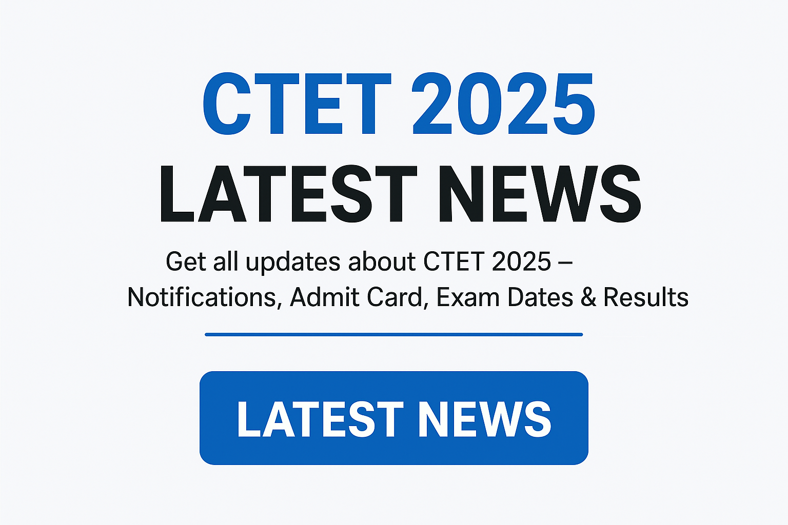 CTET 2025 Registration Begins – Apply Online Now